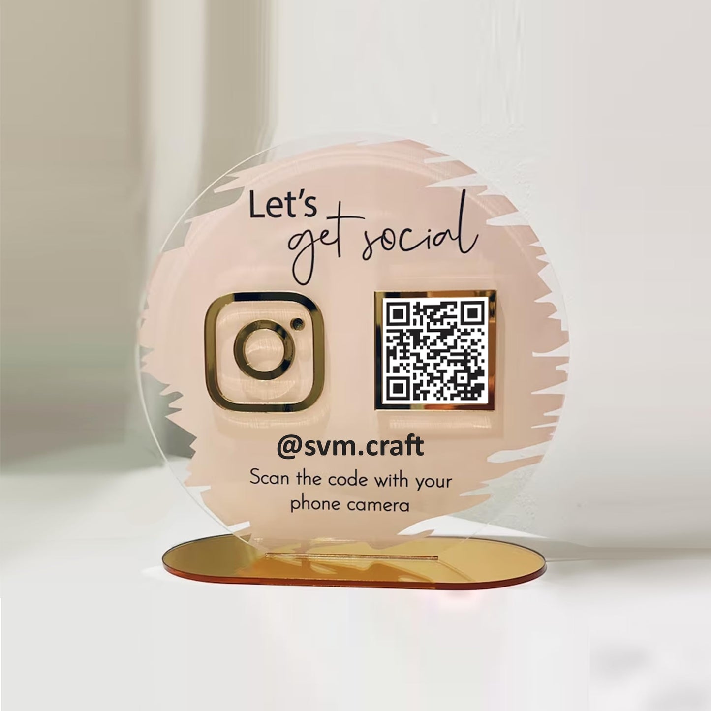 Round Acrylic Instagram QR Code Stand – “Let’s Get Social”