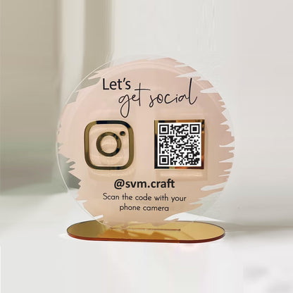 Round Acrylic Instagram QR Code Stand – “Let’s Get Social”