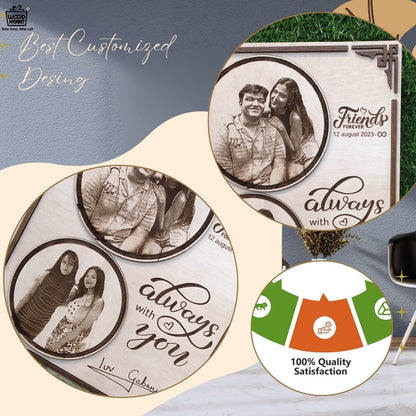 Personalized Wooden Friends Forever Engraved Photo Frame | Always With You Friendship Gift | Custom Wooden Plaque for Best Friends